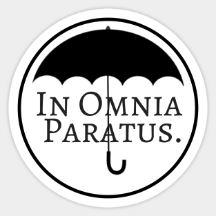 In Omnia Paratus Circle Sticker